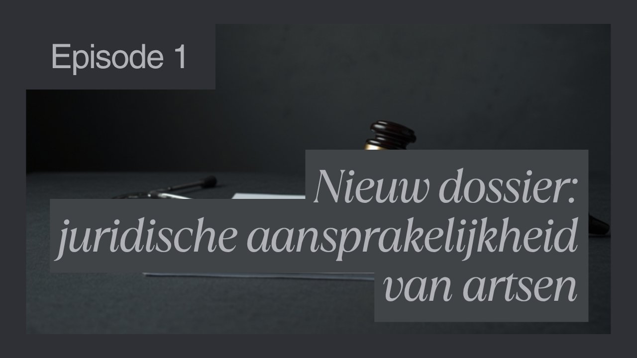 Dossier: Juridische aansprakelijkheid van artsen in de genderzorg