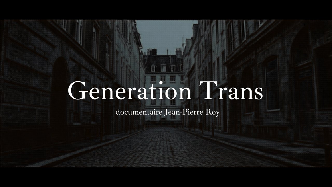 Generation Trans — documentaire Jean-Pierre Roy in Leuven (29 mei 2026)